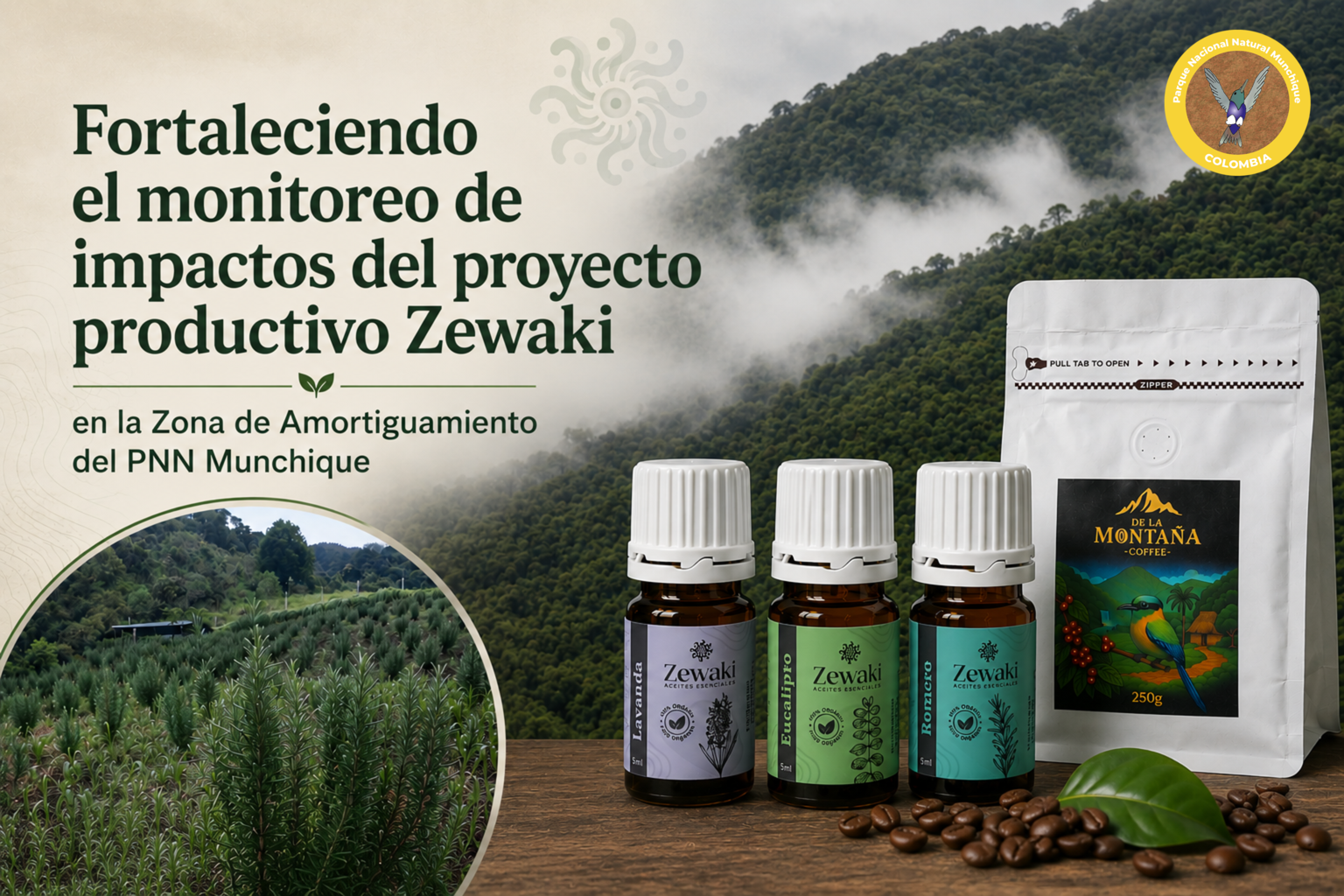 Fortaleciendo el monitoreo de impactos del proyecto productivo Zewaki en la Zona de Amortiguamiento del PNN Munchique / Monitoring the Impacts of the Zewaki Production Project in the Buffer Zone of Munchique National Natural Park